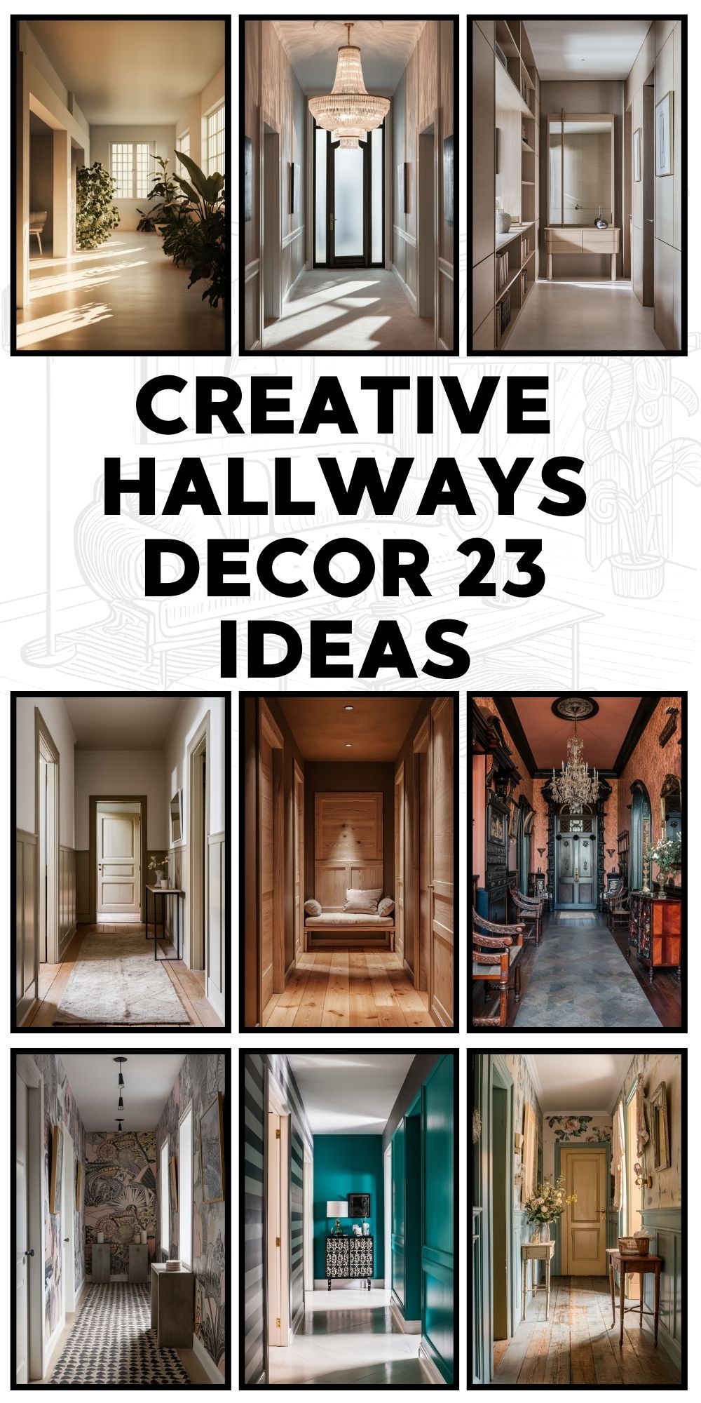 Creative Hallways Decor 23 Ideas to Transform Your Space