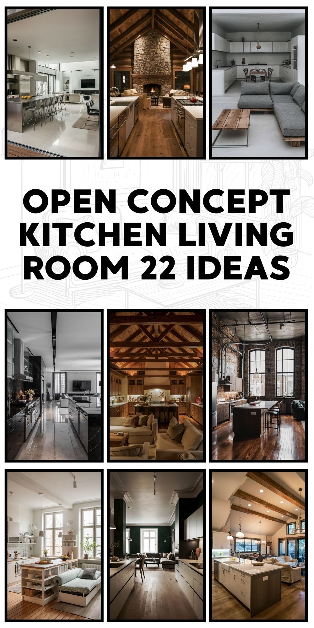 Open Concept Kitchen Living Room 22 Ideas: A Step-by-Step Drawing Guide