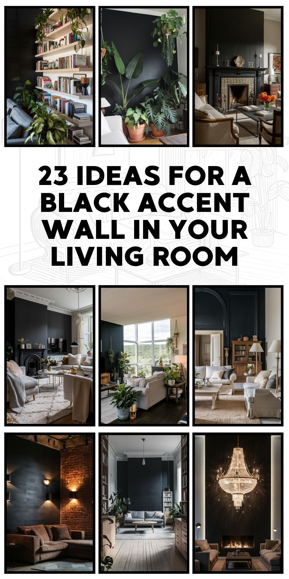 23 Ideas for a Black Accent Wall in Your Living Room