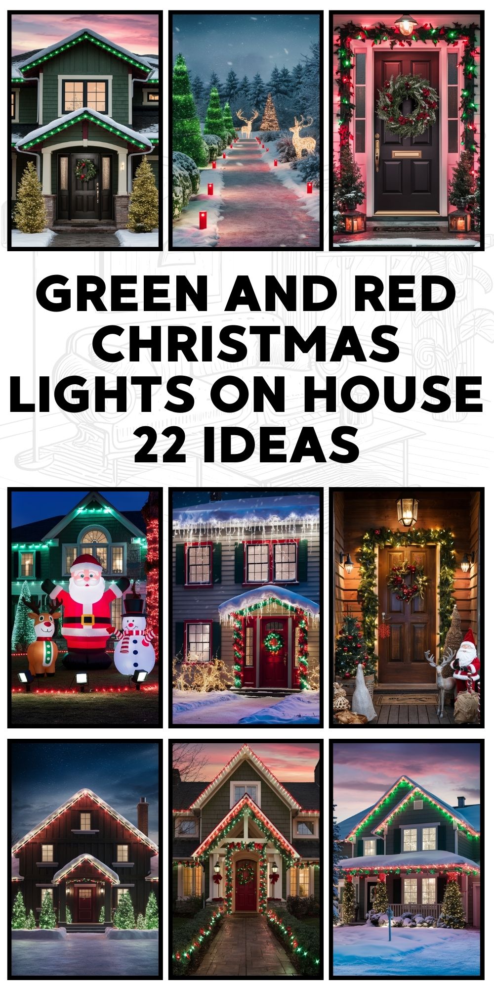 Green and Red Christmas Lights on House 22 Ideas: A Holiday Guide