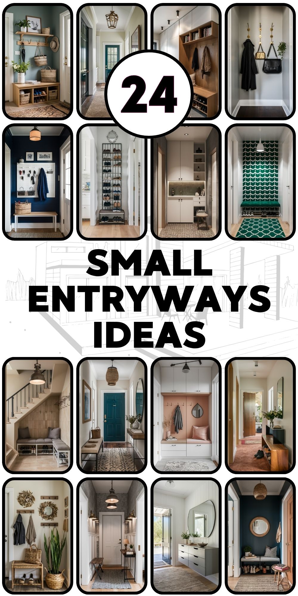 Small Entryways: Design 24 Ideas and Solutions for Maximizing Space