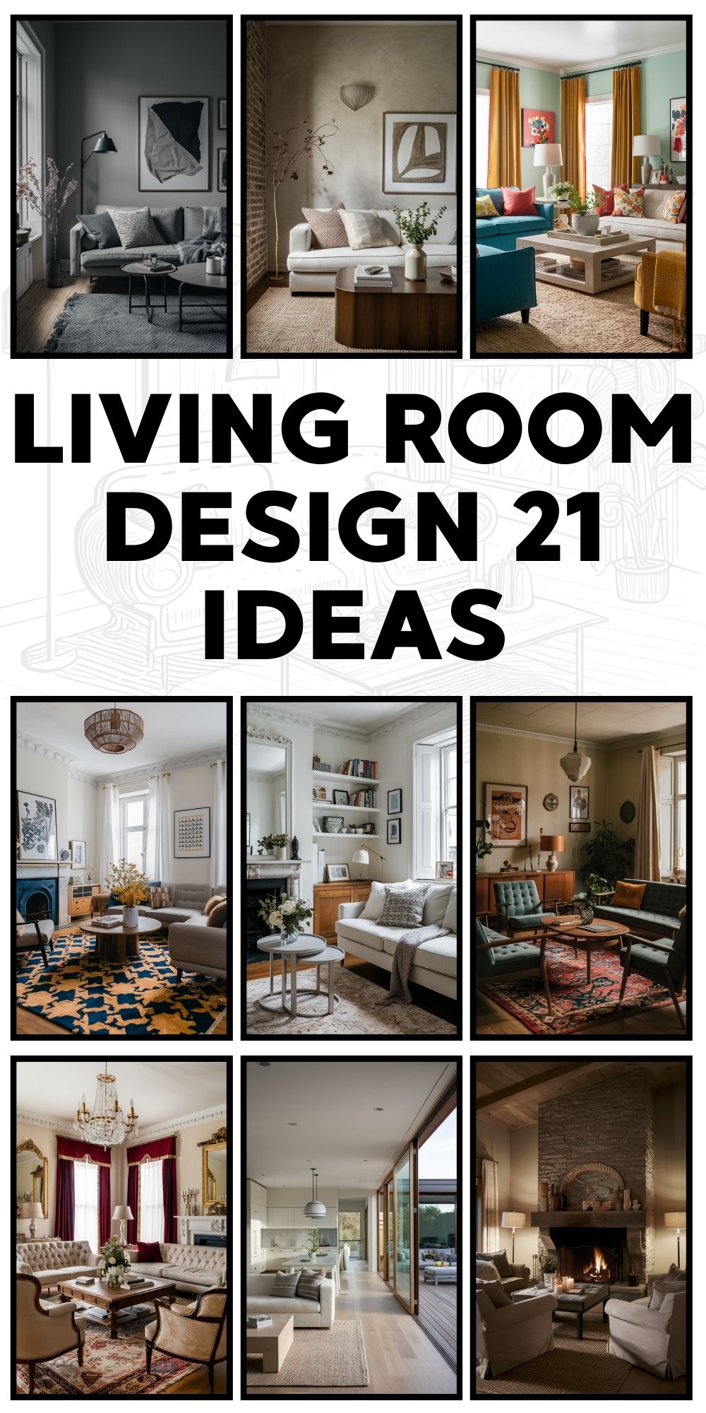 Living Room Design 21 Ideas for Your Home: Transform Your Space