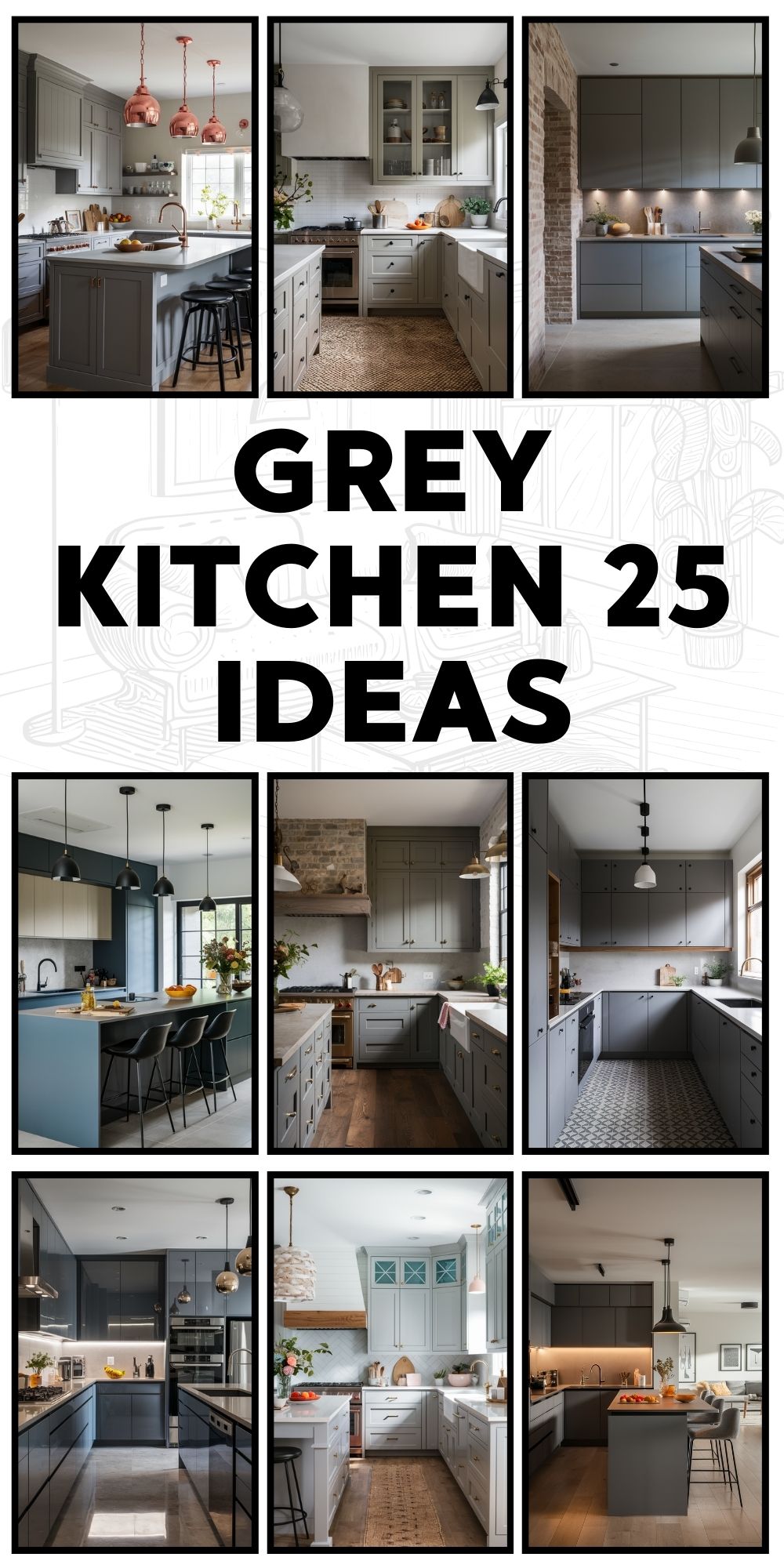 Grey Kitchen 25 Ideas: The Ultimate Guide to Achieving a Stylish Look