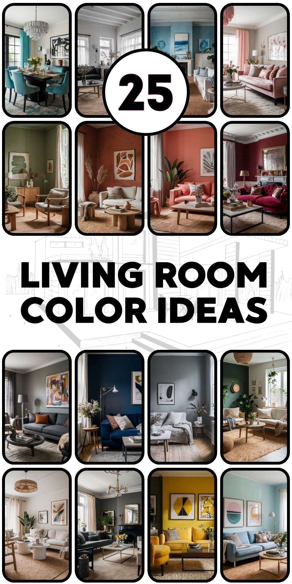 Living Room Color 25 Ideas: A Step-by-Step Guide for Stunning Interiors