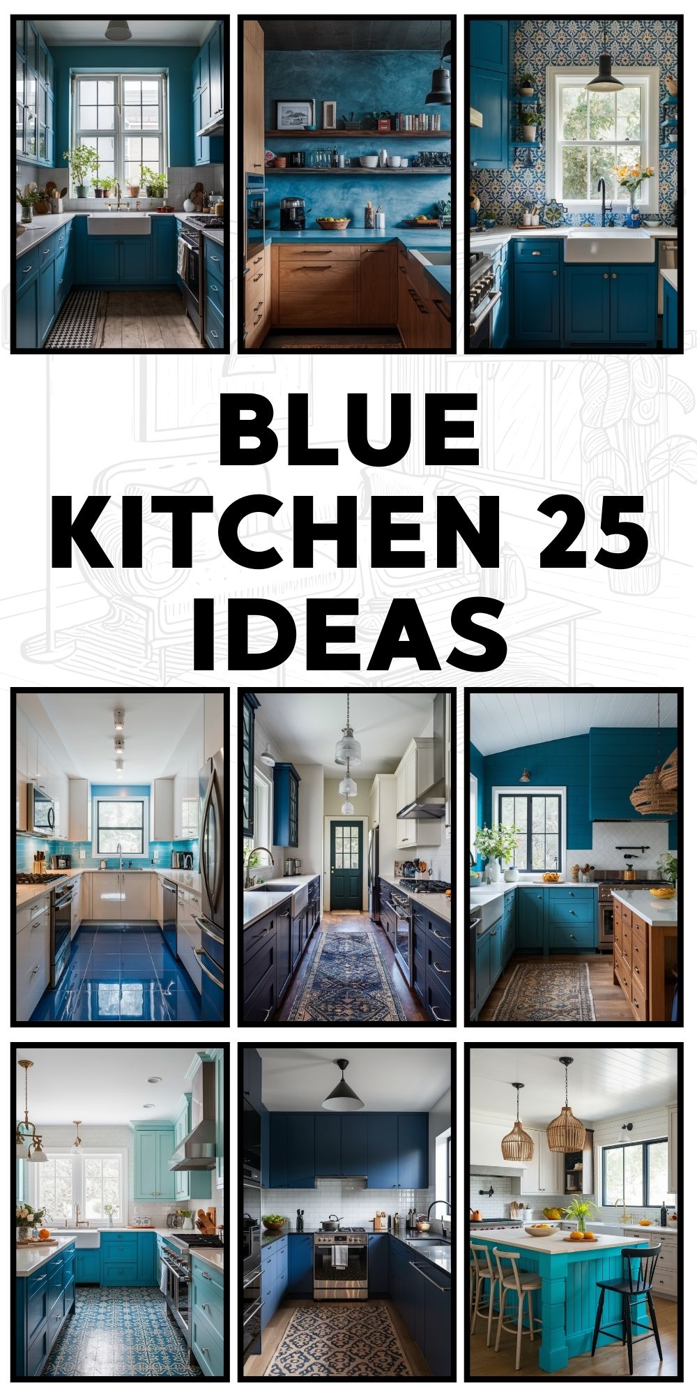 Blue Kitchen 25 Ideas: Timeless Inspiration for Every Style