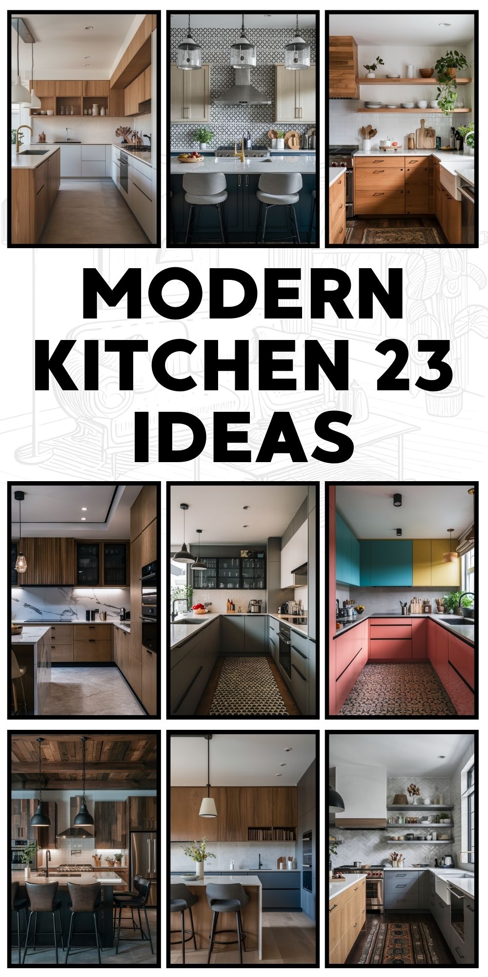 Modern Kitchen 23 Ideas to Transform Your Space