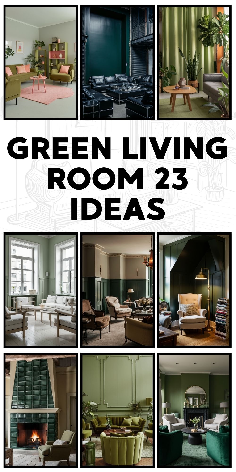 Green Living Room 23 Ideas: Transforming Your Space with Nature's Most Versatile Color