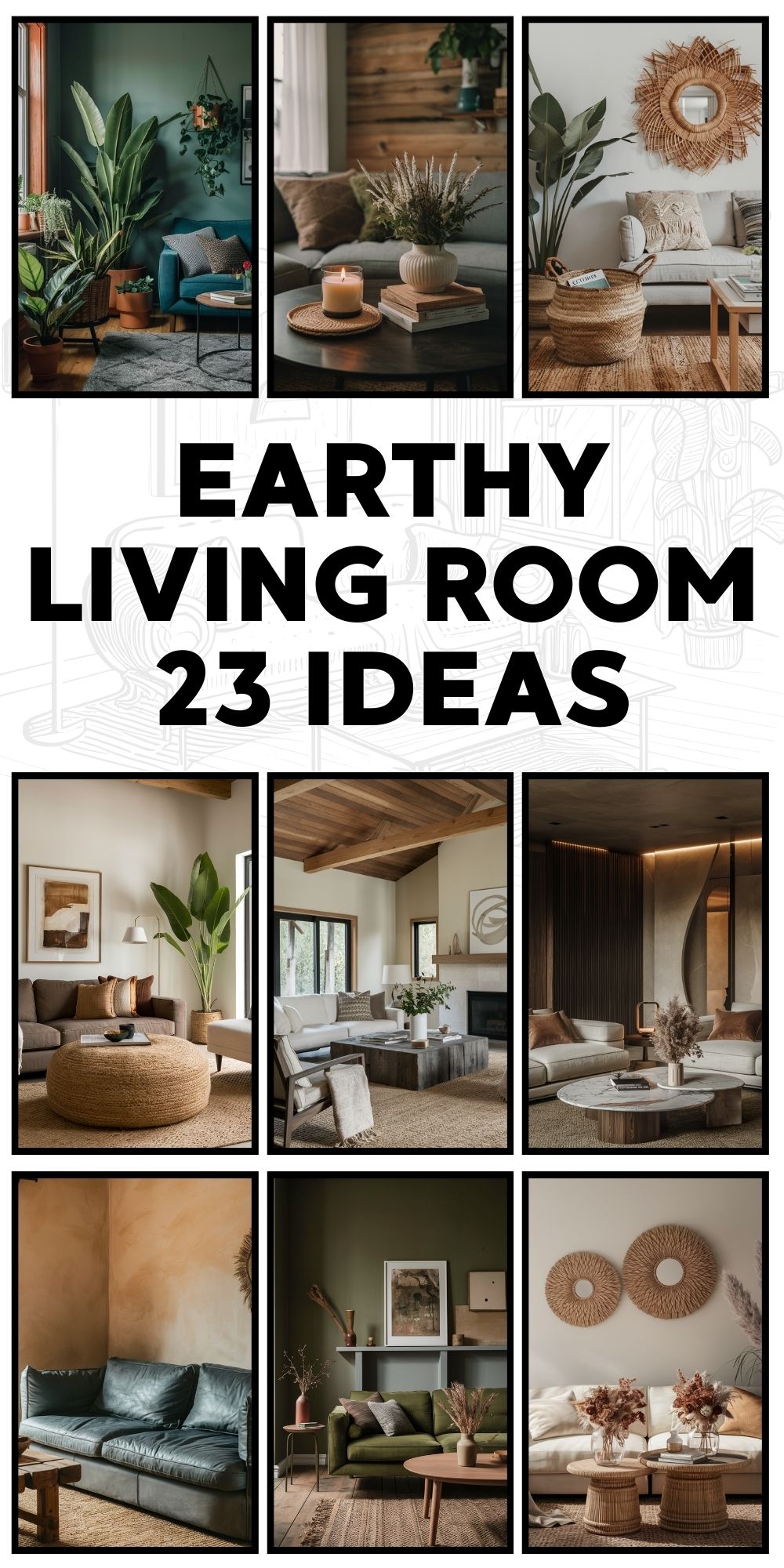 Earthy Living Room 23 Ideas: Transform Your Space with Nature-Inspired Design