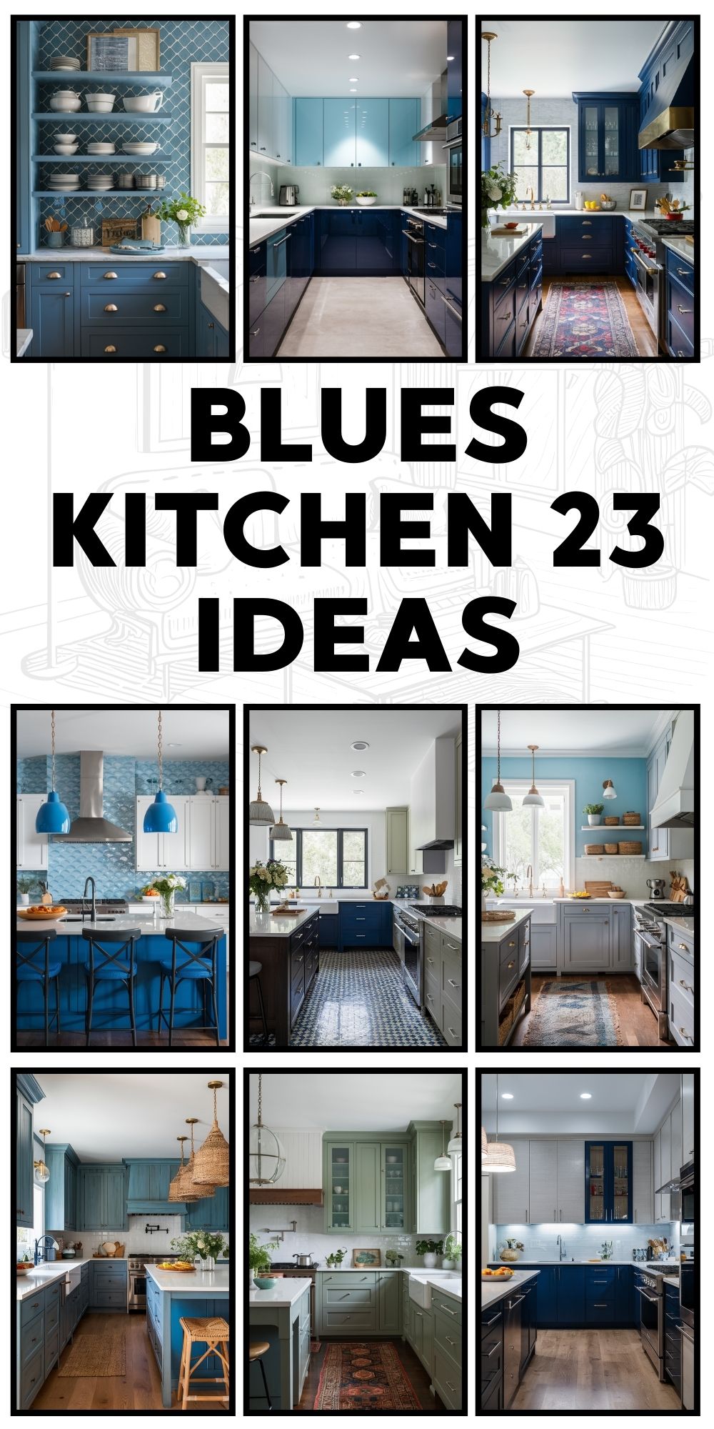 Blues Kitchen 23 Ideas: Transform Your Space with Timeless Elegance