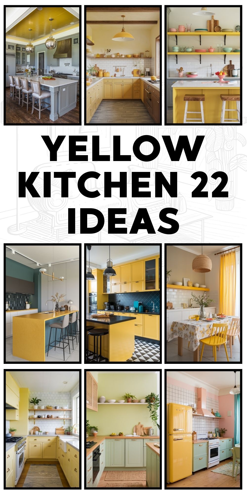 Yellow Kitchen 22 Ideas: Bright and Stylish Designs for Your Home