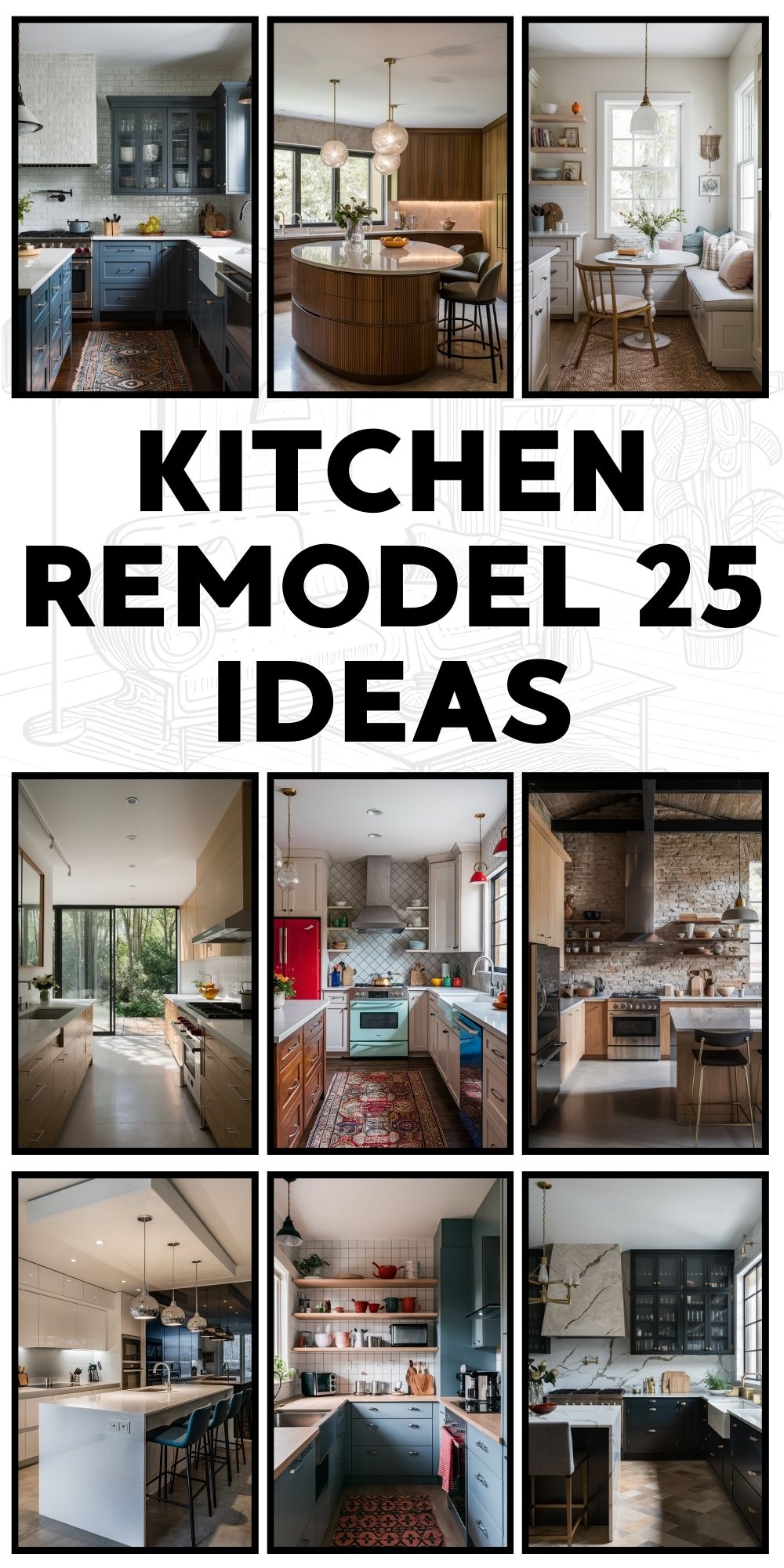 Kitchen Remodel 25 Ideas: Transform Your Space with Style and Function