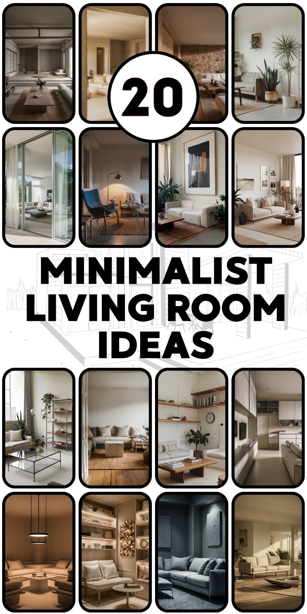 Minimalist Living Room 20 Ideas: How to Achieve a Modern, Cozy, and Functional Space