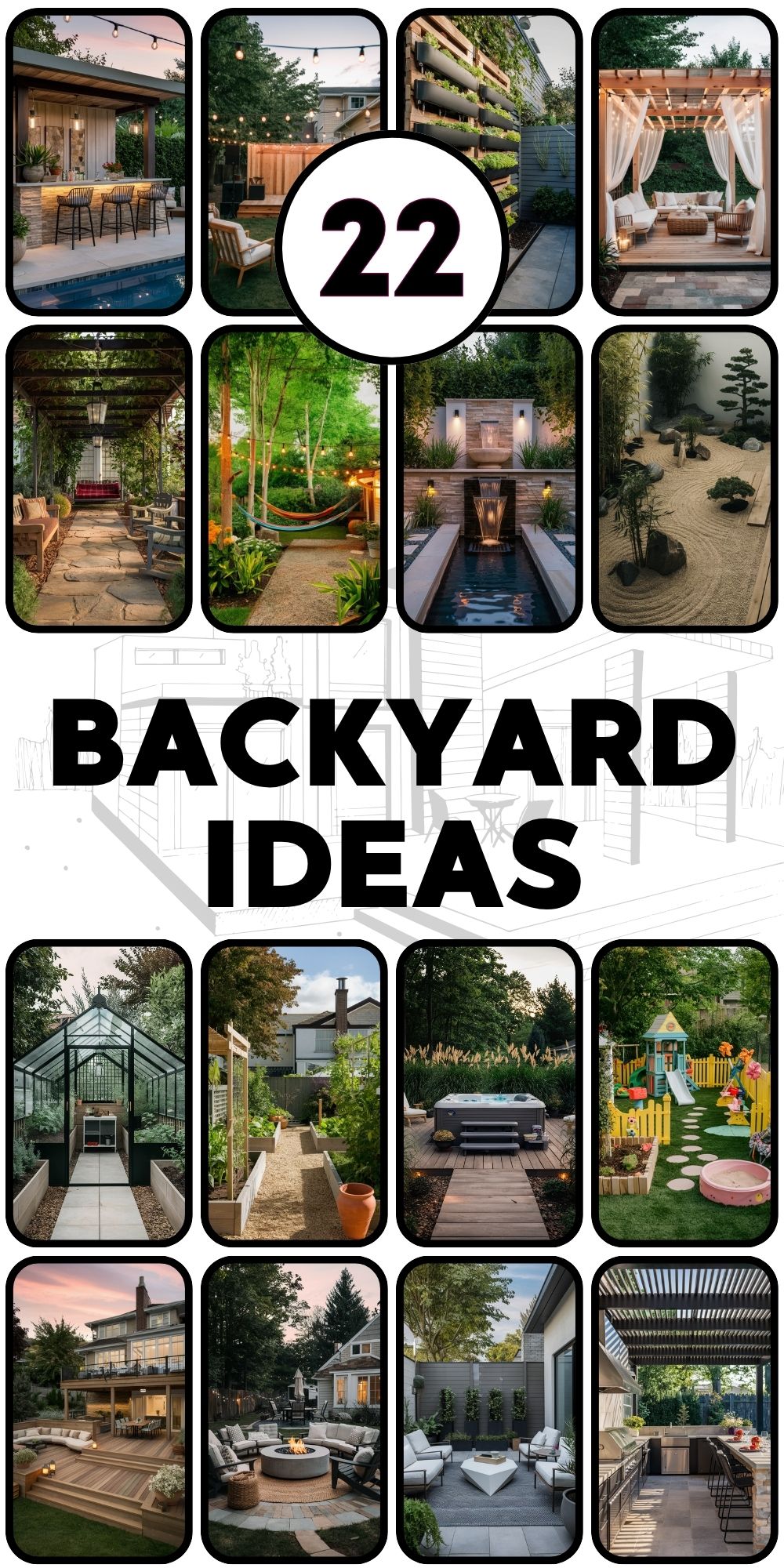 Backyard 22 Ideas: Transform Your Outdoor Space into a Dream Retreat